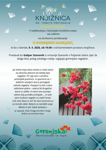 Strokovno predavanje O gorenjskih nageljnih