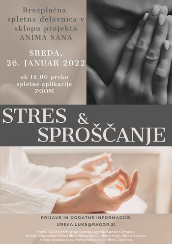 Brezplačna spletna delavnica STRES & SPROŠČANJE