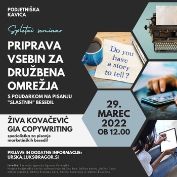 Brezplačni spletni seminar PRIPRAVA VSEBIN ZA DRUŽBENA OMREŽJA - s poudarkom na pisanju »slastnih« besedil