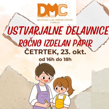 Ustvarjalna delavnica - ročna izdelava papirja