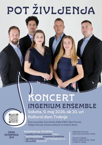 POT ŽIVLJENJA - koncert vokalne skupine Ingenium Ensemble