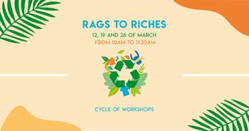 RAGS TO RICHES - Delavnice ponovne uporabe starih oblačil