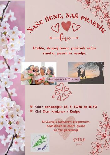 NAŠE ŽENE - NAŠ PRAZNIK