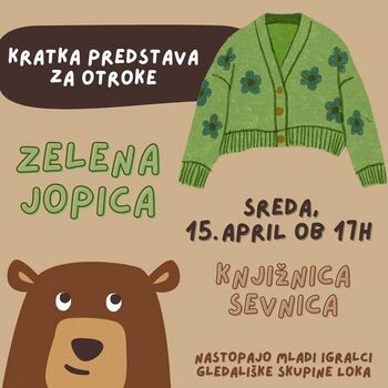 ZELENA JOPICA - kratka predstava za otroke mladih igralcev Gledališke skupine Loka 
