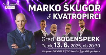 Marko Škugor & Kvatropirci / Festival Bogenšperk Marko Škugor & Kvatropirci / Festival Bogenšperk