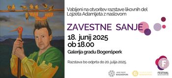Otvoritev likovne razstave Lojzeta Adamljeta: ZAVESTNE SANJE