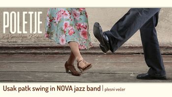 Usak patk swing in NOVA jazz band | Poletje v Vipavskem Križu
