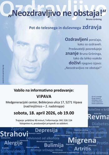 VABILO - INFORMATIVNO PREDAVANJE - NEOZDRAVLJIVO NE OBSTAJA