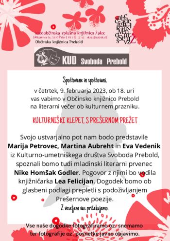 Kulturniški klepet, s Prešernom prežet