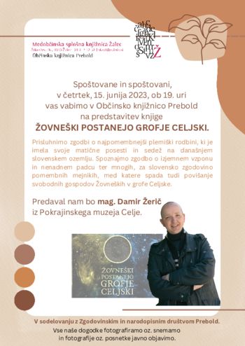 Predstavitev knjige - ŽOVNEŠKI POSTANEJO BRATJE CELJSKI