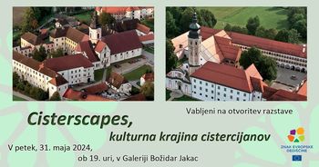 Otvoritev skupne razstave Cisterscapes, kulturna krajina cistercijanov
