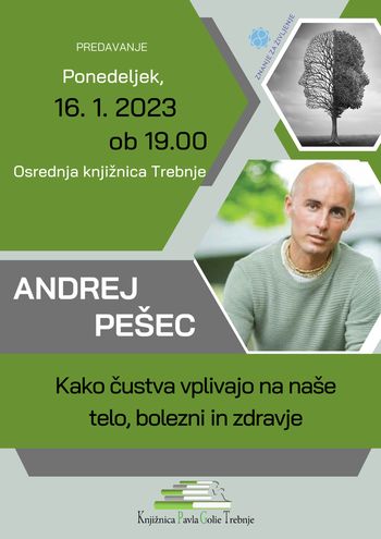 Predavanje: Kako čustva vplivajo na naše telo, bolezni in zdravje