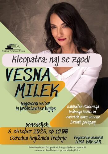 Vesna Milek - predstavitev knjige Kleopatra: Naj se zgodi
