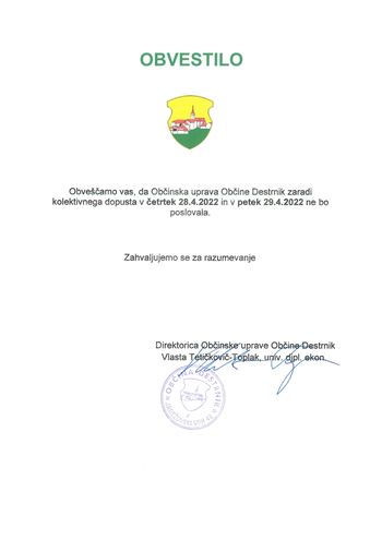 OBVESTILO - 28. IN 29. APRILA 2022 ZARADI KOLEKTIVNEGA DOPUSTA NA OBČINI NE BO URADNIH UR