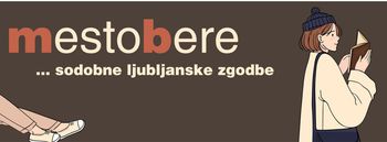 ZAKLJUČNA PRIREDITEV PROJEKTA MESTO BERE… SODOBNE LJUBLJANSKE ZGODBE