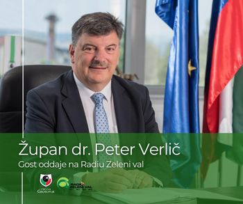 Župan dr. Peter Verlič gost oddaje na radiu Zeleni val