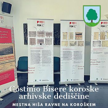 Mestna hiša Ravne na Koroškem gosti Bisere koroške arhivske dediščine