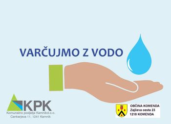 Poziv k varčni in racionalni rabi pitne vode