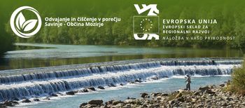 Uspešno zaključen projekt Odvajanje in čiščenje v porečju Savinje - Občina Mozirje