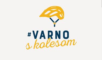 Varno s kolesom, varno v poletje! Varno s kolesom, varno v poletje!