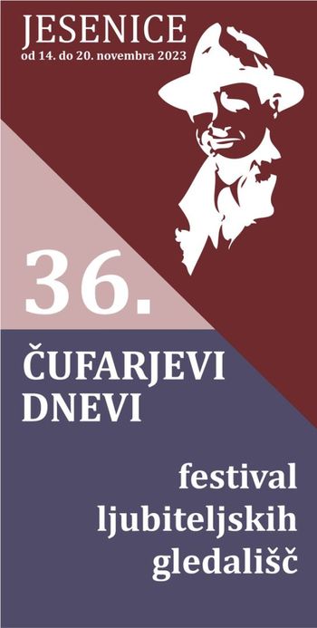 36. Čufarjevi dnevi - Festival ljubiteljskih gledališč