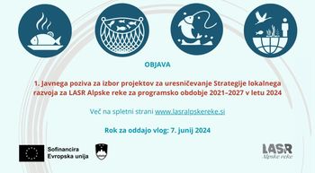 1. Javni poziv za izbor projektov za uresničevanje Strategije lokalnega razvoja za LASR Alpske reke za programsko obdobje 2021–2027 v letu 2024