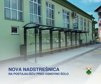 Nova nadstrešnica na avtobusnem postajališču pri osnovni šoli