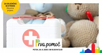 Delavnica prve pomoči za dojenčke in otroke Delavnica prve pomoči za dojenčke in otroke