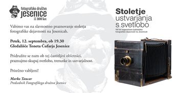 VABILO NA SLOVESNOST: Sto let organizirane ljubiteljske fotografske dejavnosti na Jesenicah