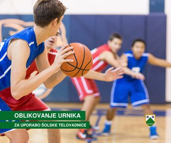 Oblikovanje urnika za uporabo šolske telovadnice Oblikovanje urnika za uporabo šolske telovadnice