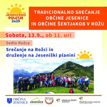 Vabljeni na tradicionalno srečanje občin Jesenice in Šentjakob v Rožu - odpovedano