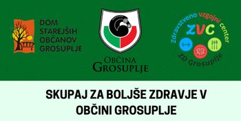 Delavnice za starejše: Skupaj za boljše zdravje v občini Grosuplje Delavnice za starejše: Skupaj za boljše zdravje v občini Grosuplje