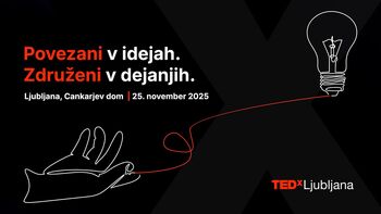 TEDxLjubljana 2025: Povezani v idejah. Združeni v dejanjih. TEDxLjubljana 2025: Povezani v idejah. Združeni v dejanjih.