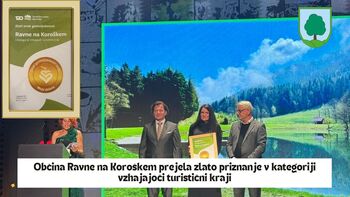 Ravne na Koroškem prejele zlato priznanje v kategoriji vzhajajoči turistični kraji