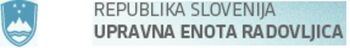Obvestilo Upravne enote Radovljica Obvestilo Upravne enote Radovljica