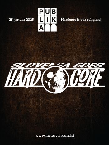 Slovenia goes Hardcore | Ljubljana edition (Vol.02)