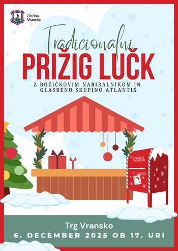 PRIŽIG LUČK z BOŽIČKOVIM NABIRALNIKOM in glasbeno skupino ATLANTIX