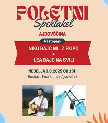 POLETNI SPEKTAKEL: Niko Bajc z ekipo in Lea Bajc na svili