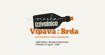 Vinska izzivalnica – Vipava:Brda