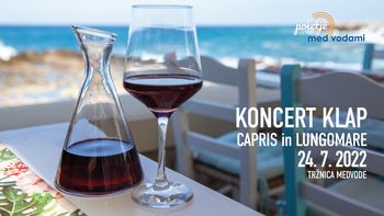 POLETJE MED VODAMI | KONCERT KLAP: Capris & Lungomare