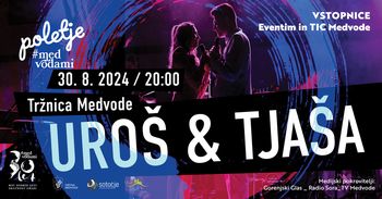 KONCERT UROŠ & TJAŠA z bandom