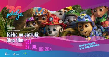 KINO NA TRŽNICI: TAČKE NA PATRULJI: DINO-FILM (sinhronizirano)