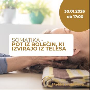 SOMATIKA – POT IZ BOLEČIN, KI IZVIRAJO IZ TELESA  Išijas, hernija, kronične bolečine – obstaja drugačen pristop
