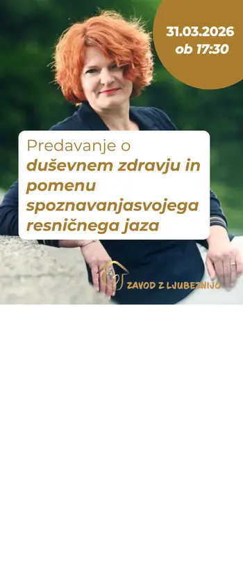 Predavanje o duševnem zdravju in pomenu spoznavanja svojega resničnega jaza, Tatjana Grča