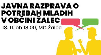 JAVNA RAZPRAVA O POTREBAH MLADIH V OBČINI ŽALEC