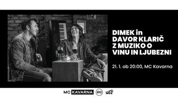 DIMEK IN DAVOR KLARIČ – Z MUZIKO O VINU IN LJUBEZNI