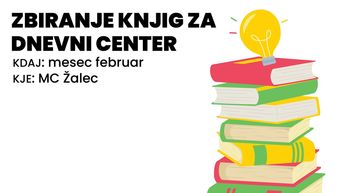 ZBIRANJE KNJIG ZA DNEVNI CENTER