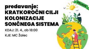 predavanje: KRATKOROČNI CILJI KOLONIZACIJE SONČNEGA SISTEMA