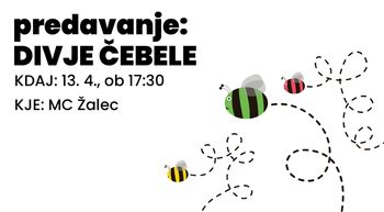 predavanje: DIVJE ČEBELE