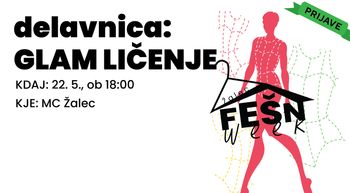 ŽALEC FEŠN WEEK: delavnica GLAM LIČENJA